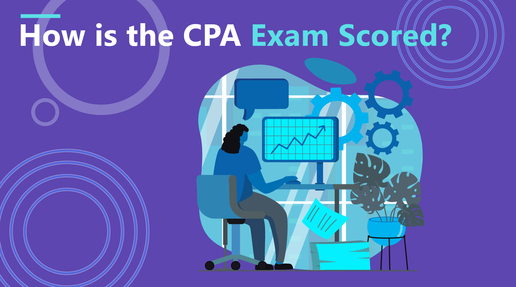 How is the CPA Exam Scored?